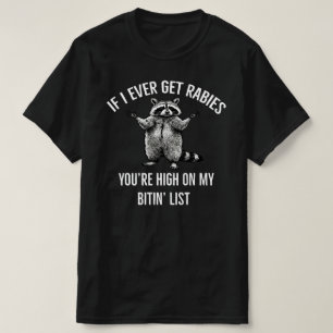 Camiseta si alguna vez me da rabia estás alto en mi lista d