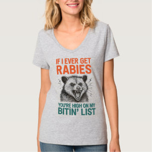 Camiseta Si alguna vez tengo rabia - Fuerte diseño de humor