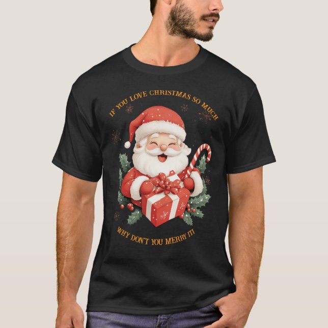 Camiseta Si amas a los Navidades (Anverso)