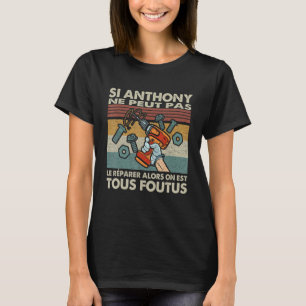 Camiseta Si Anthony no puede repararlo entonces todos somos