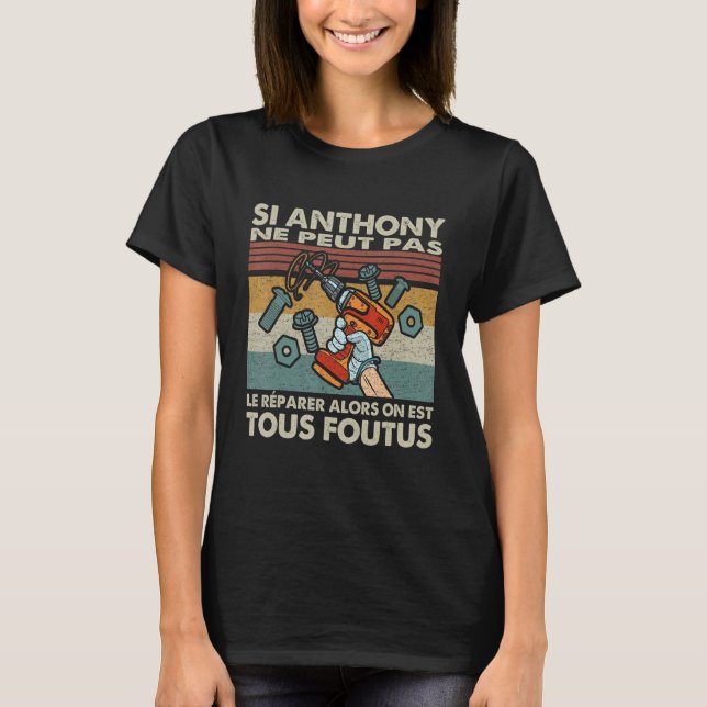 Camiseta Si Anthony no puede repararlo entonces todos somos (Anverso)
