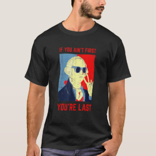 Camiseta Si Apuntas Primero Al Último George Washington Sun