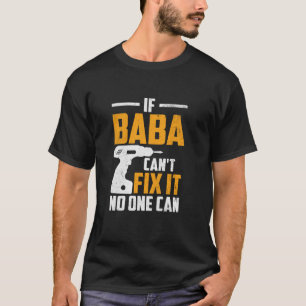 Camiseta Si Baba no puede arreglar, nadie puede abrazar la