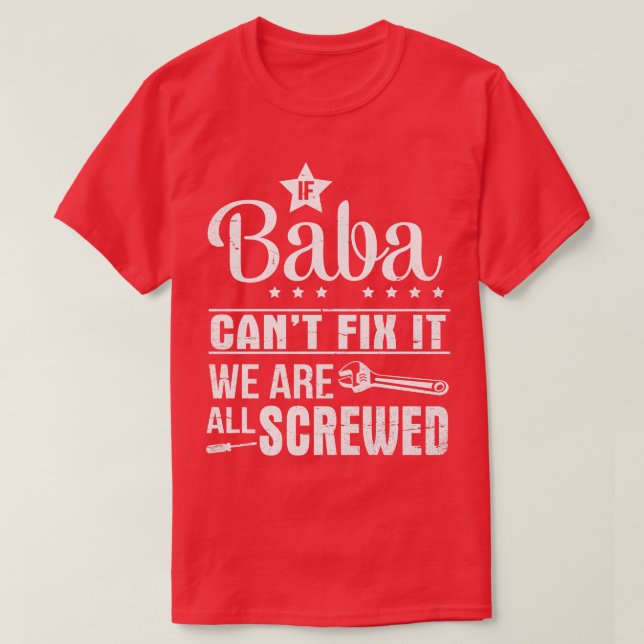 Camiseta Si Baba no puede arreglarlo todos estamos jodidos, (Diseño del anverso)
