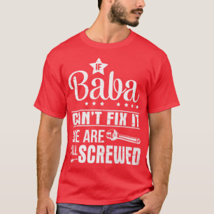 Camiseta Si Baba no puede arreglarlo todos estamos jodidos,