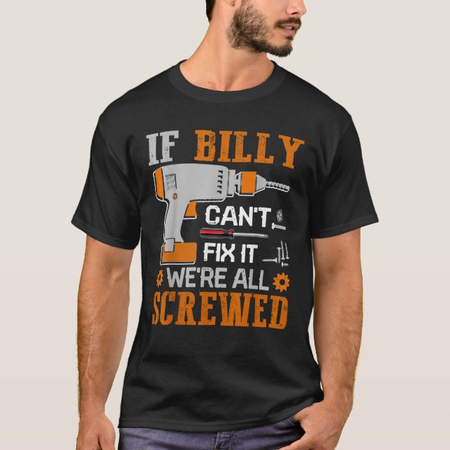 Camiseta Si BILLY no puede arreglarlo todos somos padres jo (Anverso)
