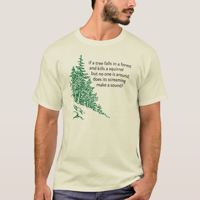 Camiseta Si cae un árbol… (Anverso)