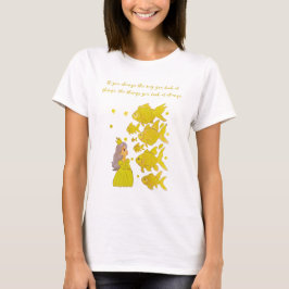 Camiseta Si cambias la forma en que miras las cosas, lo del