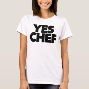Camiseta Sí chef gracioso para el personal del jefe del res