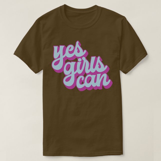 Camiseta Sí Chicas pueden (Diseño del anverso)