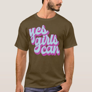 Camiseta Sí Chicas pueden