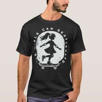 Camiseta Sí Chicas pueden patinar Chica de patinaje