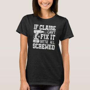 Camiseta Si Claire no puede arreglarlo, todos somos padres 