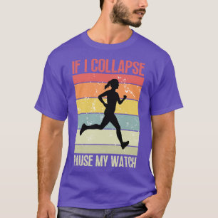 Camiseta Si colapso, pausa mi reloj 11