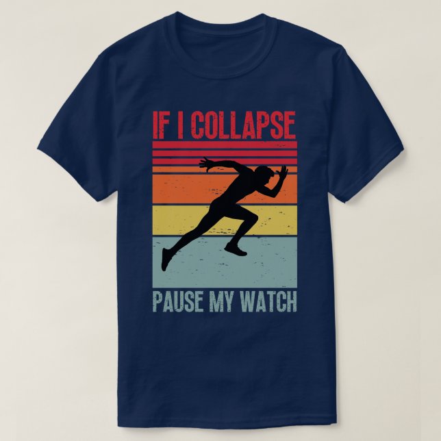 Camiseta Si colapso, pausa mi reloj 8 (Diseño del anverso)