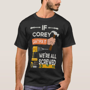 Camiseta Si Corey no puede arreglarlo, todos seremos manita
