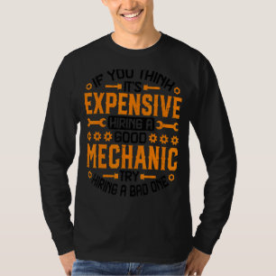 Camiseta Si crees que es costoso el reparador automático Me