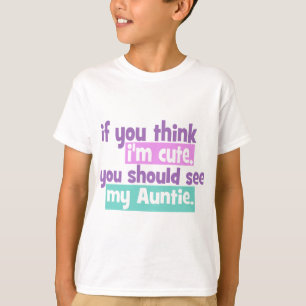 Camiseta Si crees que soy lindo - tía