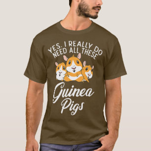 Camiseta Sí, de verdad necesito todos estos cerdos de Guine