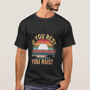 Camiseta Si Descansas te Oxidaras Determinación Motivaciona