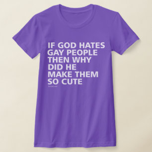 Camiseta Si dios odia gente gay porqué PFLAG tan lindo