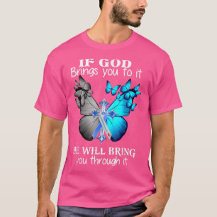 Camiseta Si Dios te lleva, te traerá