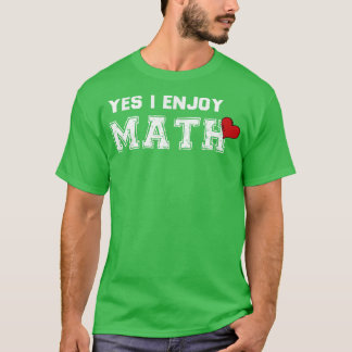 Camiseta Sí, disfruto las matemáticas 2