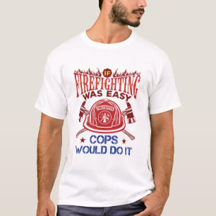 Camiseta Si El Bombardeo Fue Un Fuego De Bomberos Muy Graci