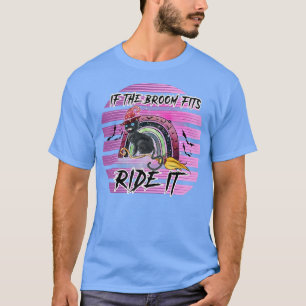 Camiseta Si El Broom Se Encaja Con El Viajero, Funny Hallow