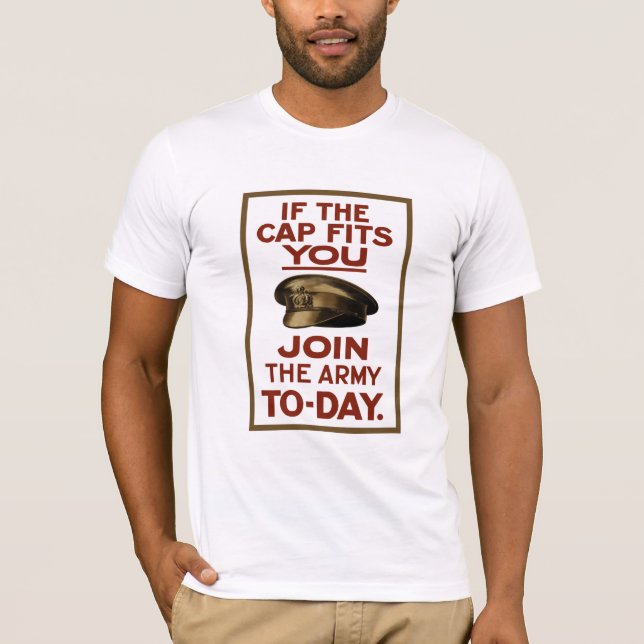 Camiseta Si el casquillo le cabe -- Únase a al ejército (Anverso)