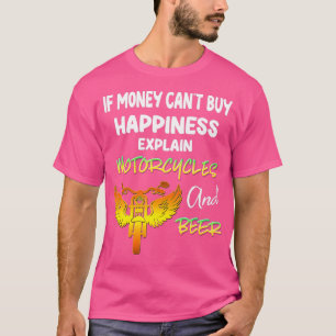 Camiseta Si el dinero no puede comprar la felicidad, expliq