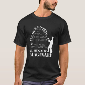 Camiseta Sí, él está pescando
