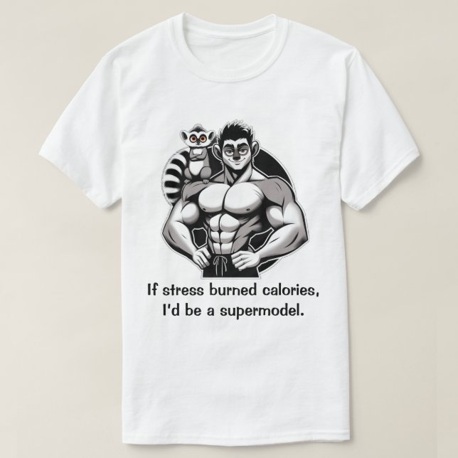 Camiseta Si el estrés quemara calorías (Diseño del anverso)