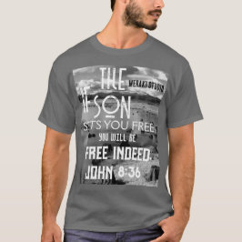 Camiseta "si el hijo te libera, liberarás"
