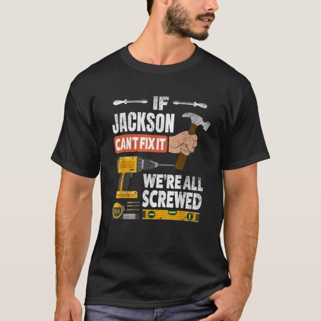 Camiseta Si el nombre personalizado de Jackson no puede arr (Anverso)
