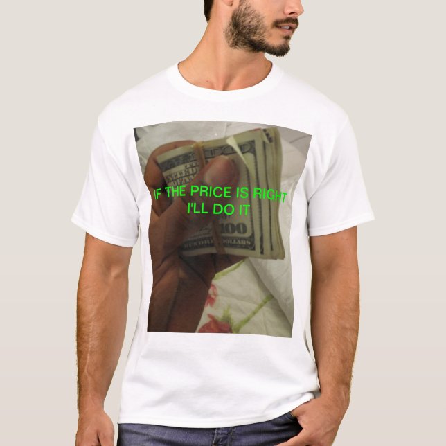 CAMISETA SI EL PRECIO CORRECTO LO HARÉ (Anverso)