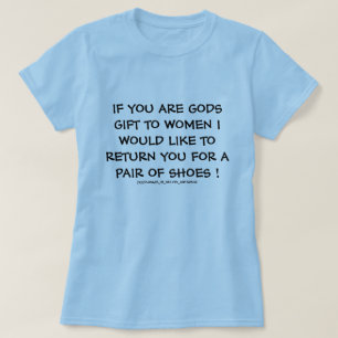 CAMISETA SI ERES DIOS DAN A LAS MUJERES.