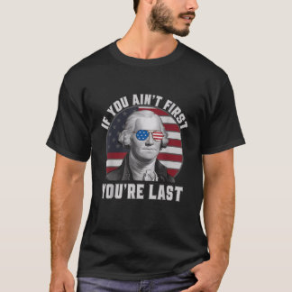 Camiseta Si eres el primer George Washington 4