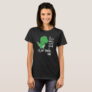 Camiseta Si eres feliz y lo sabes