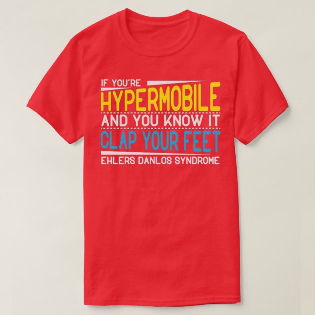 Camiseta Si eres hipermóvil y sabes que aplaude tu tarifa (Diseño del anverso)