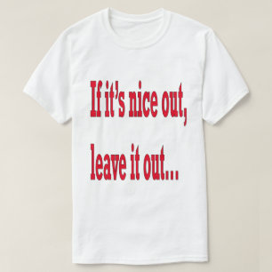 Camiseta Si es bueno no lo hagas gracioso