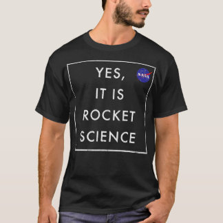 Camiseta Sí, Es Ciencia De Cohetes