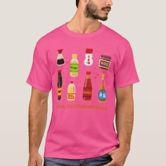 Camiseta Sí, es comida china amigos