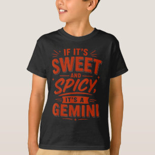 Camiseta Si Es Dulce Y Picante Es Géminis