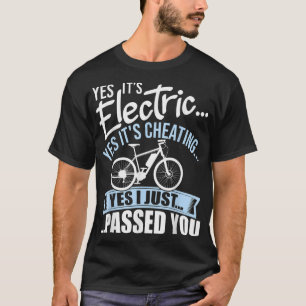 Camiseta Sí, es eléctrico, sí, es engañar a la electricidad