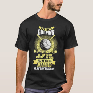 Camiseta Sí, es entrenador de golf de golfista mujer jugado