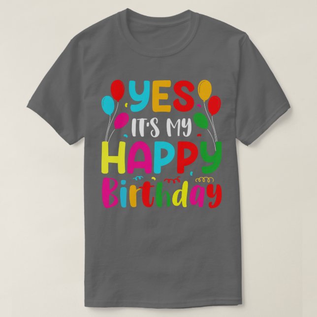 Camiseta Sí, es mi cumpleaños feliz (Diseño del anverso)
