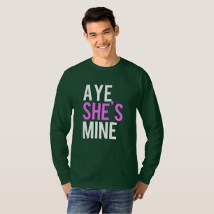 Camiseta Sí, es mío. Ella es mi Camisetas.