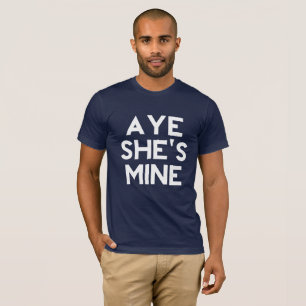 Camiseta Sí, es mío. Ella es mi Camisetas.