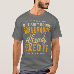 Camiseta Si Es Un Abuelo Roto, Ya Es Gracioso.